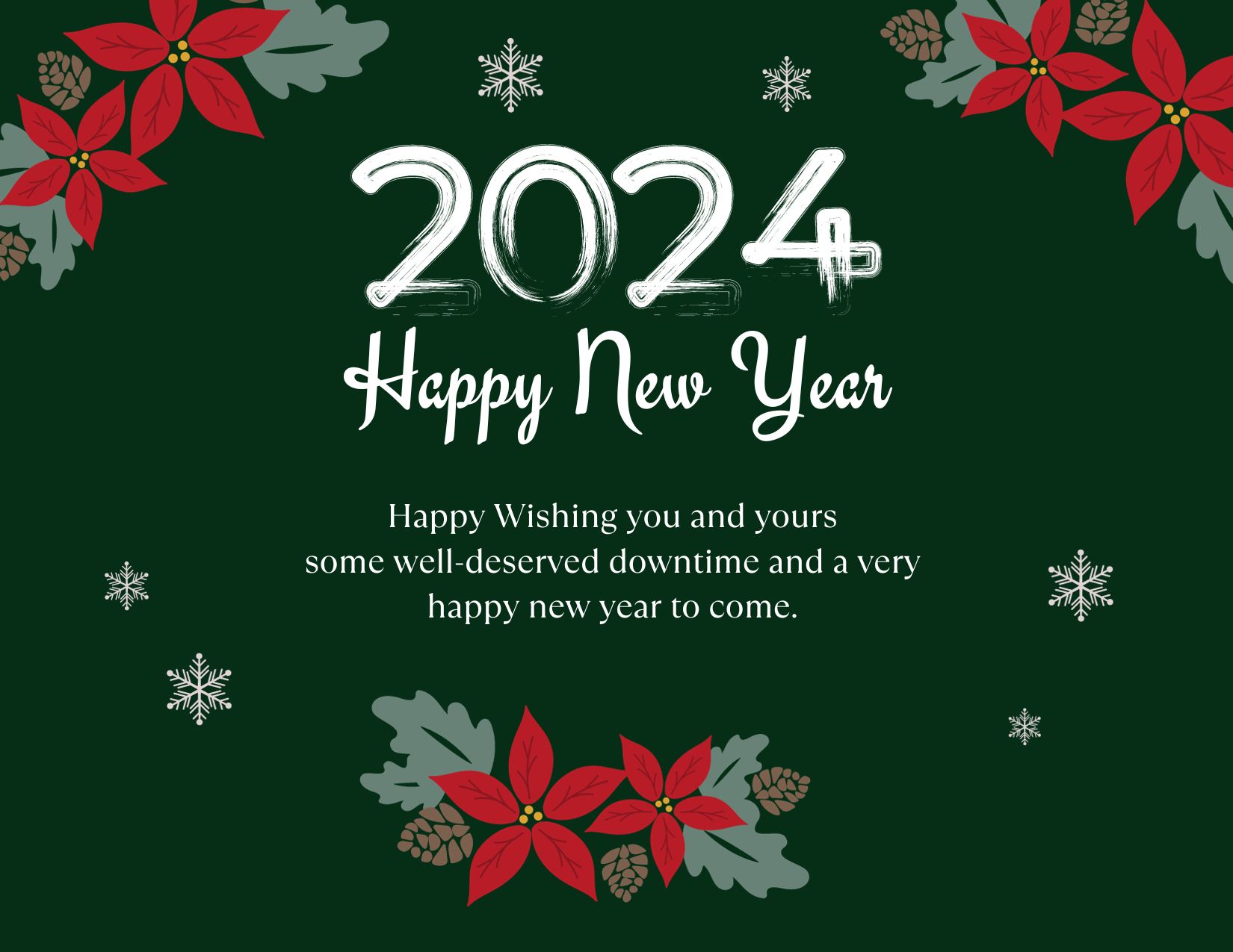Green Simple Happy New Year 2024 Wishes Note Card ^ Happy Wishing You And Yours Some Well Deserved Downtime And A Very Happy New Year To Come